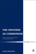 Cover: The Universe as Communion - T.& T.Clark Ltd