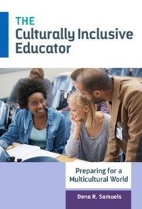 Enlarge image Cover: The Culturally Inclusive Educator - Teachers' College Press