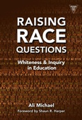 Cover: Raising Race Questions - Teachers' College Press