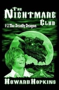 Cover: The Nightmare Club #2: The Deadly Dragon - Lulu.com