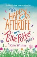Cover: The Happy Ever Afterlife of Rosie Potter (RIP) - Sphere