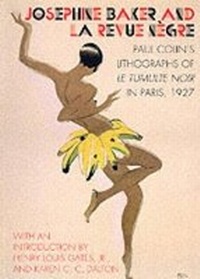 Abbildung von: Josephine Baker and La Revue Negre - Harry N. Abrams, Inc.