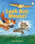 Cover: Look Out, Mouse! - Holiday House