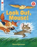 Cover: Look Out, Mouse! - Holiday House Inc