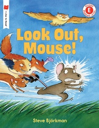 Enlarge image Cover: Look Out, Mouse! - Holiday House Inc