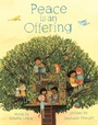 Cover: Peace is an Offering - Dial Books for Young Readers,US