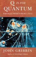 Cover: Q is for Quantum - Weidenfeld & Nicolson History