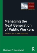 Cover: Managing the Next Generation of Public Workers - Routledge