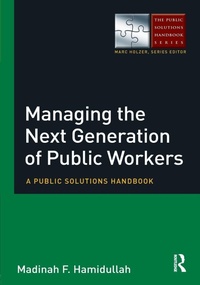 Enlarge image Cover: Managing the Next Generation of Public Workers - Routledge