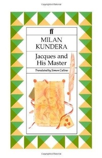 Enlarge image Cover: Jacques and his Master - Faber & Faber