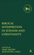 Cover: Biblical Interpretation in Judaism and Christianity - T.& T.Clark Ltd