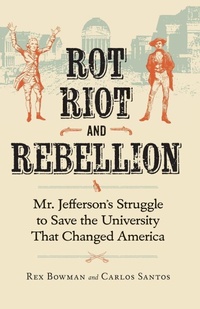 Enlarge image Cover: Rot, Riot and Rebellion - University of Virginia Press