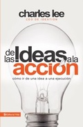 Cover: De las ideas a la acci&oacute;n - HarperEnfoque