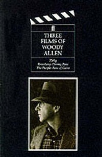 Abbildung von: Three Films of Woody Allen - Faber & Faber