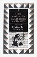 Cover: Faith, Hope and Charity - Faber & Faber