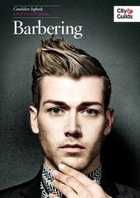 Abbildung von: The City & Guilds: NVQ Diploma in Barbering Logbook Level 2 - City & Guilds