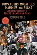 Cover: Toms, Coons, Mulattoes, Mammies, and Bucks - Bloomsbury Academic USA