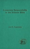 Cover: Corporate Responsibility in the Hebrew Bible - Sheffield Academic Press
