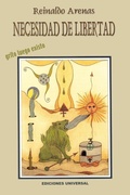 Cover: NECESIDAD DE LIBERTAD. Grito luego existo - EDICIONES UNIVERSAL