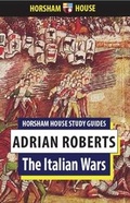 Cover: The Italian Wars - Horsham House