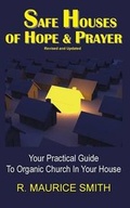 Cover: Safe Houses Of Hope And Prayer - Rising River Media