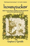 Cover: Honeysucker - Stephen V. Sprinkle
