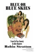 Cover: Blue or Blue Skies - Big Table Publishing Company