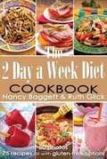 Cover: The 2 Day a Week Diet Cookbook - Light Street Press Ltd