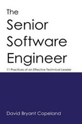 Cover: The Senior Software Engineer - David Bryant Copeland