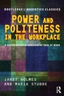 Cover: Power and Politeness in the Workplace - Routledge