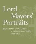 Cover: Lord Mayors' Portraits - Art and Life (Publications)