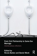 Cover: From Civil Partnership to Same-Sex Marriage - Routledge