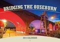 Cover: Bridging the Ouseburn Calendar 2015 - Ouseburn Ancestors Publishing