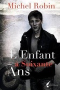 Cover: L'Enfant a Soixante ANS - Edition Quintessencia