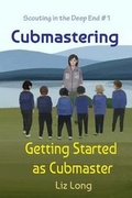 Cover: Cubmastering - Bethanne Kim