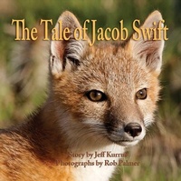Abbildung von: The Tale of Jacob Swift - Michael Forsberg Photography