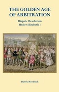 Cover: The Golden Age of Arbitration - Holo Books The Arbitration Press