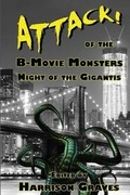 Cover: ATTACK! of the B-Movie Monsters - Grinning Skull Press