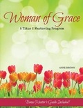 Cover: Woman of Grace - Cross to Crown Ministries