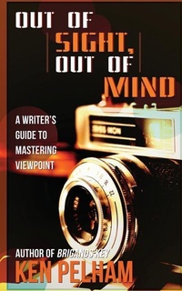 Enlarge image Cover: Out of Sight, Out of Mind - Kenneth B. Pelham
