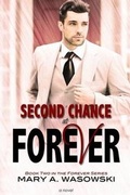 Cover: Second Chance at Forever - Author, Mary A. Wasowski