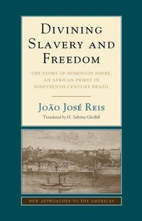 Enlarge image Cover: Divining Slavery and Freedom - Cambridge University Press