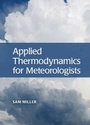 Cover: Applied Thermodynamics for Meteorologists - Cambridge University Press