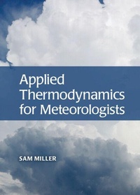 Enlarge image Cover: Applied Thermodynamics for Meteorologists - Cambridge University Press