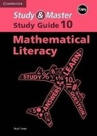 Enlarge image Cover: Study & Master Mathematical Literacy Study Guide Grade 10 English - Cambridge University Press