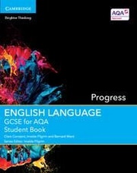 Enlarge image Cover: GCSE English Language for AQA Progress Student Book - Cambridge University Press