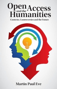Enlarge image Cover: Open Access and the Humanities - Cambridge University Press