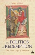 Cover: The Politics of Redemption - T.& T.Clark Ltd