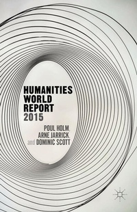 Enlarge image Cover: Humanities World Report 2015 - Palgrave Macmillan