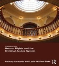 Abbildung von: Human Rights and the Criminal Justice System - Routledge